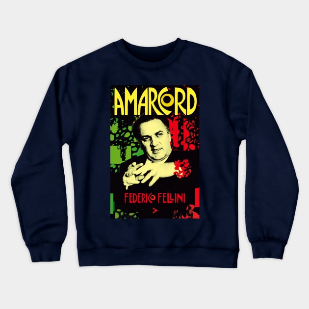 Federico Fellini - Amarcord Crewneck Sweatshirt by Exile Kings 